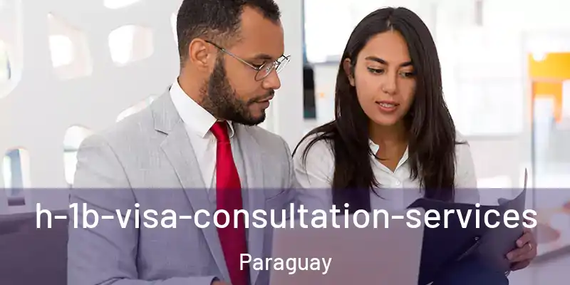  h-1b-visa-consultation-services Paraguay